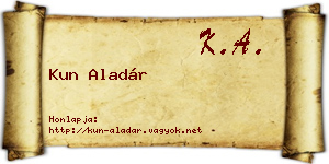 Kun Aladár névjegykártya